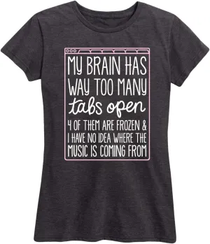Instant Message - Too Many Tabs Open - Women's Short Sleeve Graphic T-Shirt